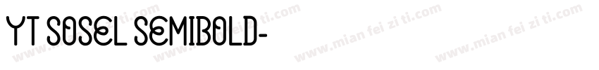 yt sosel semibold字体转换